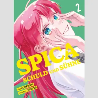 SPICA Schuld und Sühne Bd. 2