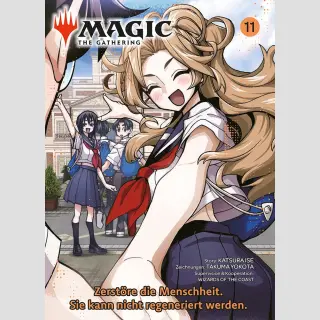 MAGIC - THE GATHERING Zerstöre die Menschheit. Sie kann nicht regeneriert werden Bd. 11