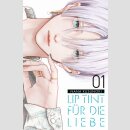 Lip Tint für die Liebe Bd. 1