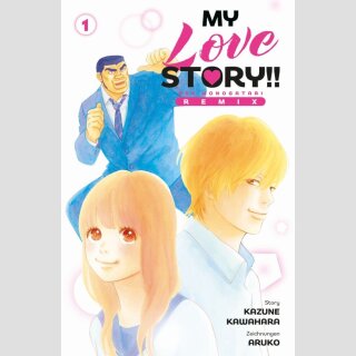 MY LOVE STORY!! Ore Monogatari R E M I X Bd. 1