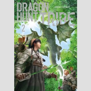 Dragon Hunt Tribe Bd. 2