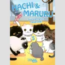 HACHI & MARURU Streuner halten zusammen! Bd. 5