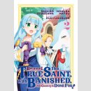 Because I, the True Saint, was Banished, that Country is...