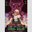 Tonight, I Have a Date with a SERIAL KILLER vol. 2