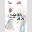 Ein Gefühl namens Liebe Bd. 18