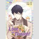 Love is an Illusion! Bd. 2 [Webtoon]