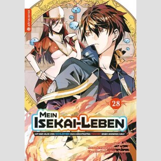 MEIN ISEKAI-LEBEN Mit der Hilfe von Schleimen zum mächtigsten Magier einer anderen Welt Bd. 28
