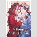 Die Hexe vom Distelschloss Bd. 4 (Ende)