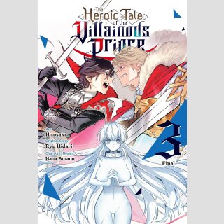 The Heroic Tale of the Villainous Prince vol. 3 (Final Volume)