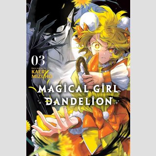 Magical Girl Dandelion vol. 3