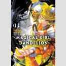 Magical Girl Dandelion vol. 3