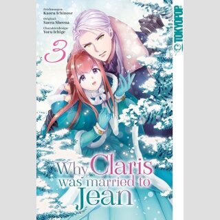 Why Claris was Married to Jean Bd. 3