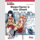 How To Draw Manga [Manga-Figuren in ihrer Umwelt]