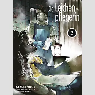 Die Leichenpflegerin Bd. 2