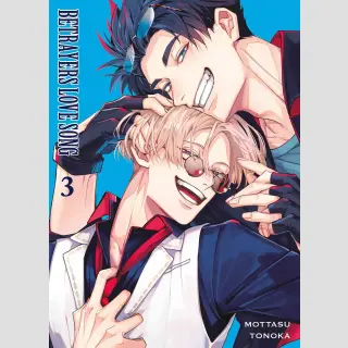 Betrayers Love Song Bd. 3