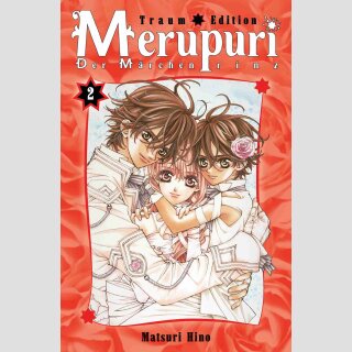 MERUPURI Der Märchenprinz ～Traum Edition～ Bd. 2 (Ende)