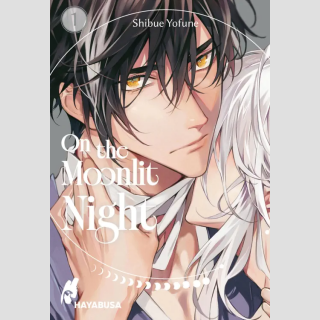 On the Moonlit Night Bd. 1