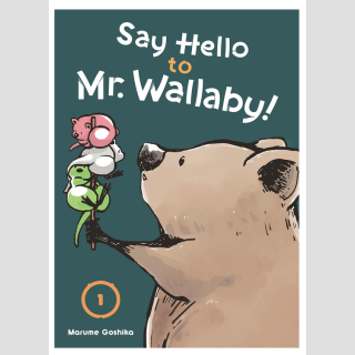 Say Hello to Mr. Wallaby! vol. 1