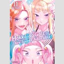 Hokkaido Gals Are Super Adorable! Bd. 11