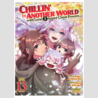 Chillin in Another World with Level 2 Super Cheat Powers vol. 13