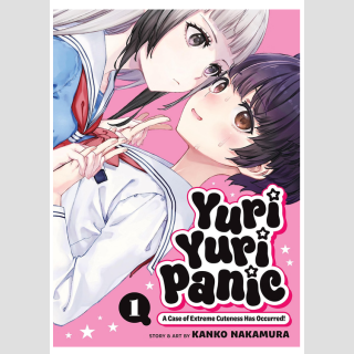 YURI YURI PANIC A Case of Extreme Cuteness Has Occurred! vol. 1