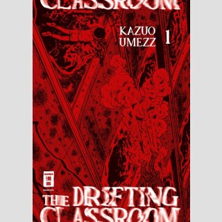 The Drifting Classroom Bd. 1