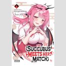 The Succubus Meets Her Match vol. 1