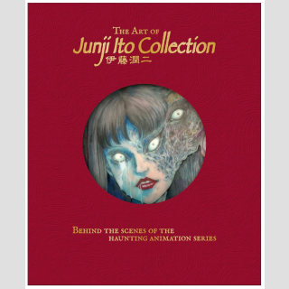 The Art of JUNJI ITO Collection ～Behind the Scenes of the haunting Animation Series～