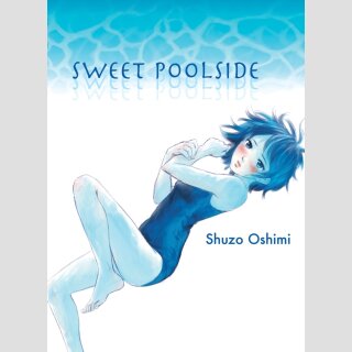 Sweet Poolside (One Shot)