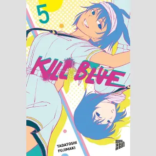 Kill Blue Bd. 5
