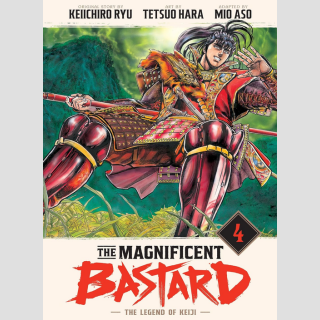 THE MAGNIFICENT BASTARD The Legend of Keiji vol. 4 [Hardcover]