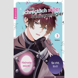 Mein schrecklich süsser Schwarzmagier Bd. 3