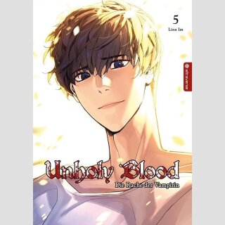 UNHOLY BLOOD Die Rache der Vampirin Bd. 5 [Webtoon]