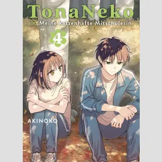 TONA NEKO Meine katzenhafte Mitschülerin Bd. 4