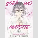 SORA WO MATOTTE In Himmel gehüllt Bd. 5