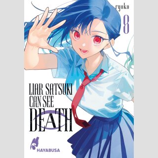 Liar Satsuki Can See Death Bd. 8