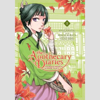 THE APOTHECARY DIARIES Maomaos Notes on the Inner Palace vol. 1