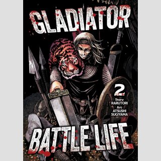 Gladiator Battle Life vol. 2 (Final Volume)