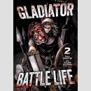 Gladiator Battle Life vol. 2 (Final Volume)