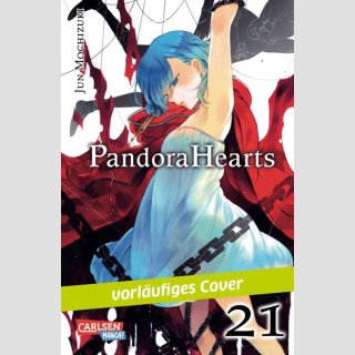 Pandora Hearts Bd. 21