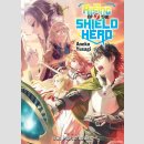 The Rising of the Shield Hero vol. 7 [Light Novel]