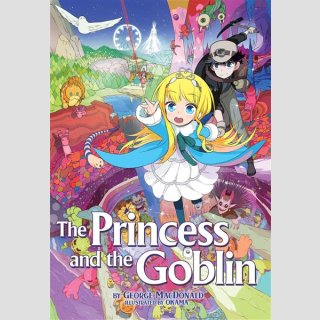 The Princess and the Goblin [Light Novel] (One Shot)