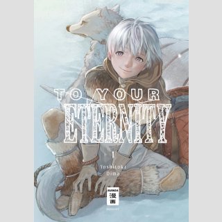 To Your Eternity Bd. 1