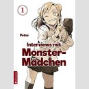 Interviews mit Monster-M&auml;dchen Bd. 1