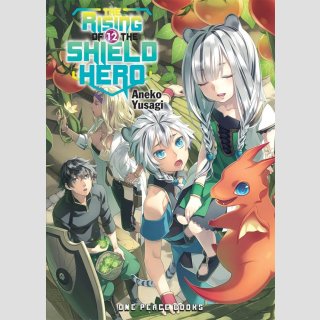 The Rising of the Shield Hero vol. 12 [Light Novel]