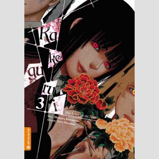 KAKEGURUI Das Leben ist ein Spiel Bd. 3