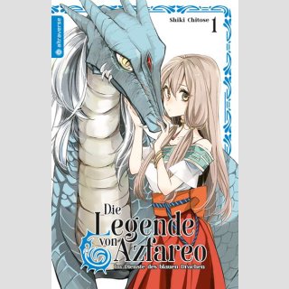 Die Legende von Azfareo - Im Dienste des blauen Drachen Bd. 1