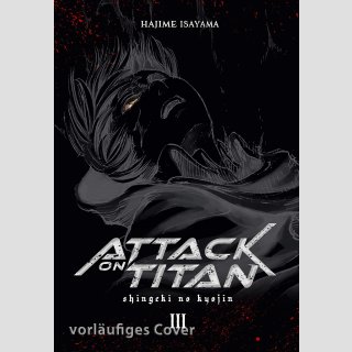 Attack on Titan Bd. 3 [Hardcover Deluxe Edition]