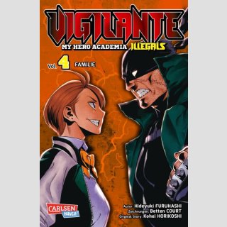 My Hero Academia Illegals [Vigilante] Bd. 4