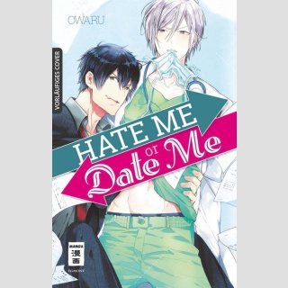 Hate me or Date me (Einzelband)